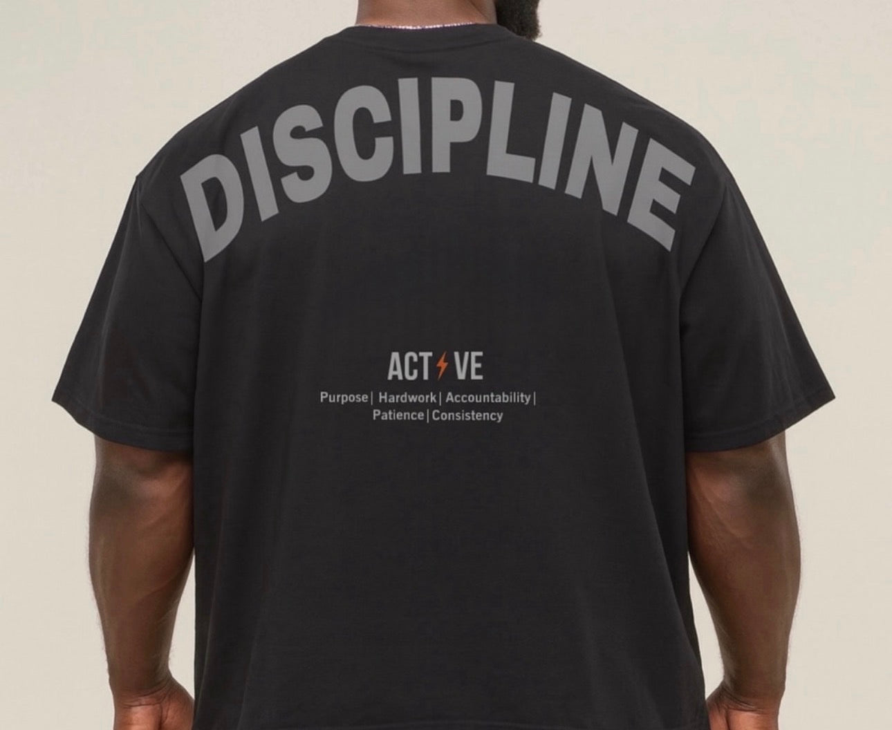 ACT⚡️VE Discipline Statement Tee